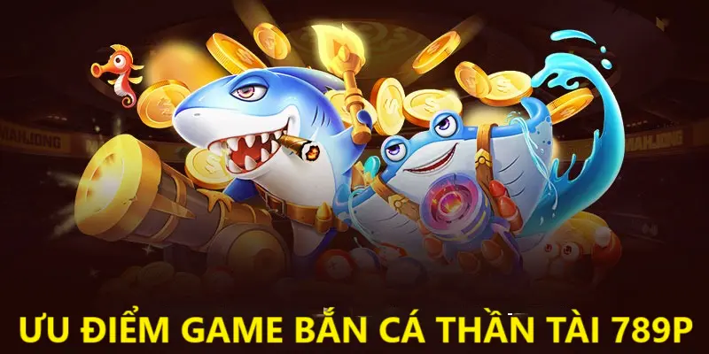 Bắn cá thần tài 789p