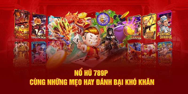 Nổ hũ 789P