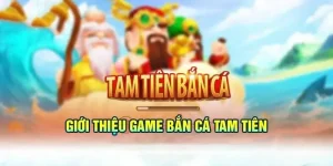 Tam Tiên Bắn Cá
